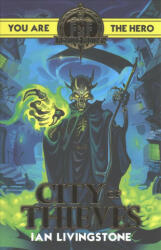 Fighting Fantasy: City of Thieves - Ian Livingstone (ISBN: 9781407181264)