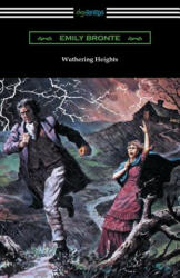 Wuthering Heights (with an Introduction by Mary Augusta Ward) - Emily Bronte (ISBN: 9781420951288)