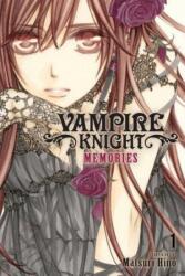 Vampire Knight: Memories, Vol. 1 - Matsuri Hino (ISBN: 9781421594309)