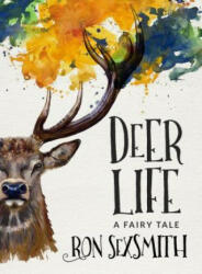 Deer Life - Ron Sexsmith (ISBN: 9781459738775)