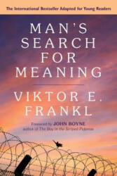 Man's Search for Meaning. A Young Adult Edition - Viktor E. Frankl (ISBN: 9780807067994)