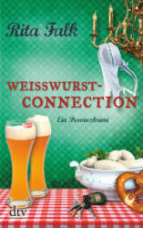Weißwurstconnection - Rita Falk (ISBN: 9783423217026)