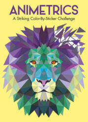 Animetrics: A Striking Color-By-Sticker Challenge (ISBN: 9781438009919)