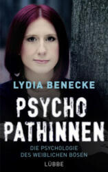 Psychopathinnen - Lydia Benecke (ISBN: 9783431039962)