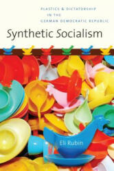 Synthetic Socialism - Eli Rubin (ISBN: 9781469615103)