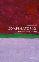 Combinatorics: A Very Short Introduction - Robin Wilson (ISBN: 9780198723493)
