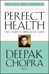 Perfect Health (Revised Edition) - Deepak Chopra (2001)