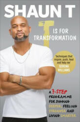 T is for Transformation - Shaun T (ISBN: 9781785041631)