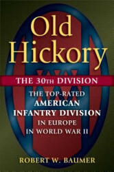 Old Hickory - Robert W. Baumer (ISBN: 9780811716253)