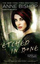 Etched In Bone - Anne Bishop (ISBN: 9780451474506)