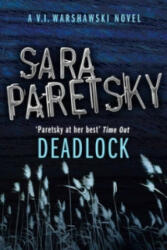 Deadlock - Sara Paretsky (2007)