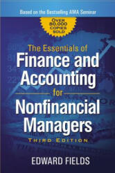 Essentials of Finance and Accounting for Nonfinancial Managers - Fields, Edward, (Fi (ISBN: 9780814436943)