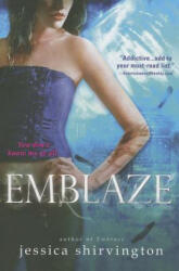 Emblaze - Jessica Shirvington (ISBN: 9781402271311)