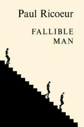 Fallible Man - Paul Ricoeur (ISBN: 9780823211517)