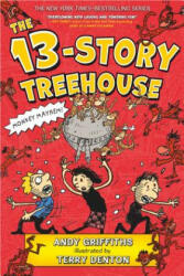 13-Story Treehouse - Andy Griffiths, Terry Denton (ISBN: 9781250070654)