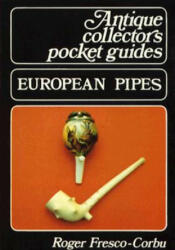 European Pipes - Roger Fresco-Corbu (ISBN: 9780718825355)