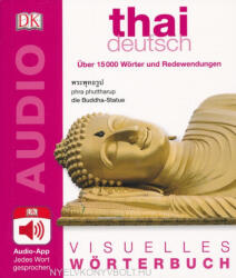 Dorling Kindersley Verlag: Visuelles Wörterbuch Thai - Deutsch + Audio-App (ISBN: 9783831029839)