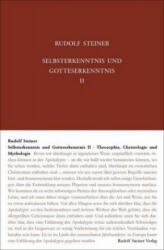 Selbsterkenntnis und Gotteserkenntnis 2 - Rudolf Steiner, Hans-Christian Zehnter (ISBN: 9783727409059)