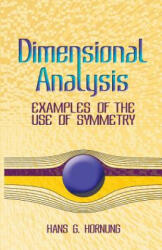 Dimensional Analysis - Hans G Hornung (ISBN: 9780486446059)