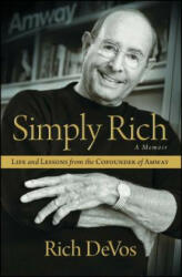 Simply Rich - Rich DeVos (ISBN: 9781476751795)