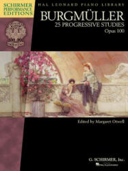 25 Progressive Studies, Op. 100 - Friedrich Burgmeuller (ISBN: 9781495007262)