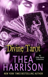 Divine Tarot - Thea Harrison (ISBN: 9780997120103)