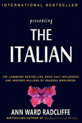 The Italian - Ann Ward Radcliffe (ISBN: 9781453806838)