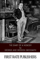 The Diary of a Nobody - George Grossmith, Weedon Grossmith (ISBN: 9781500469139)