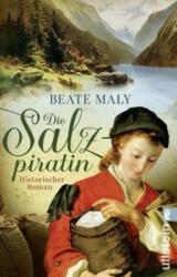 Die Salzpiratin - Beate Maly (ISBN: 9783548288543)