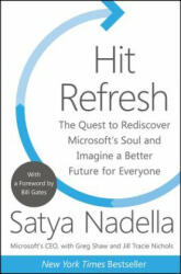 Hit Refresh - Satya Nadella (ISBN: 9780062652508)
