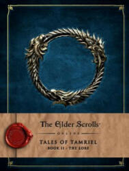 Elder Scrolls Online: Tales of Tamriel - Book II: The Lore - Bethesda Softworks (ISBN: 9781783293186)