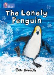 The Lonely Penguin (ISBN: 9780007412969)