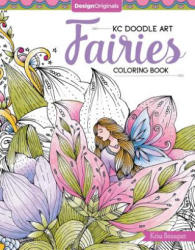 KC Doodle Art Fairies Coloring Book - Krisa Bousquet (ISBN: 9781497202115)