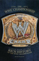 The WWE Championship - Kevin Sullivan (ISBN: 9781439193211)
