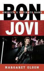 Bon Jovi: America's Ultimate Band (ISBN: 9780810886612)