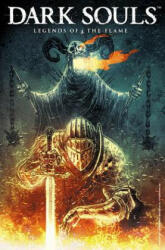 Dark Souls Vol. 3: Legends of the Flame - Dan Watters, George Mann, Casper Wijngaard (ISBN: 9781785861666)