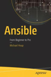 Ansible - Michael Heap (ISBN: 9781484216606)