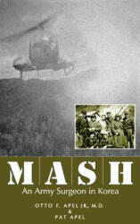 Pat Apel - MASH - Pat Apel (ISBN: 9780813120706)