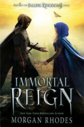 Immortal Reign - Morgan Rhodes (ISBN: 9781595148247)