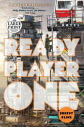 Ready Player One - Ernest Cline (ISBN: 9781524755614)