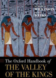 Oxford Handbook of the Valley of the Kings - Richard H. Wilkinson (ISBN: 9780199931637)