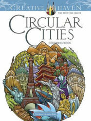 Creative Haven Circular Cities Coloring Book - David Bodo (ISBN: 9780486809021)