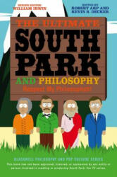 Ultimate South Park and Philosophy - Robert Arp (ISBN: 9781118386569)