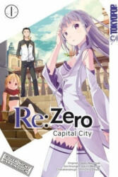 Re: Zero - Capital City. Bd. 1 - Tappei Nagatsuki, Daichi Matsue (ISBN: 9783842025639)