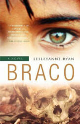 Lesleyanne Ryan - Braco - Lesleyanne Ryan (ISBN: 9781550813340)