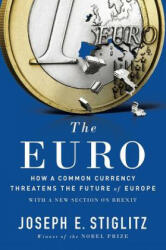 Joseph E. Stiglitz - Euro - Joseph E. Stiglitz (ISBN: 9780393354102)