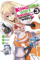 Konosuba: God's Blessing on This Wonderful World! , Vol. 3 (manga) - Natsume Akatsuki (ISBN: 9780316469333)