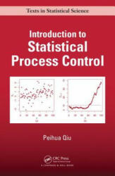 Introduction to Statistical Process Control - Peihua Qiu (ISBN: 9781439847992)