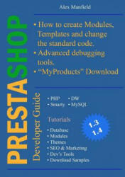 Prestashop Developer Guide - Alex Manfield (ISBN: 9781326398774)