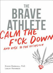 Brave Athlete - Lesley Paterson, Dr Simon Marshall (ISBN: 9781937715731)